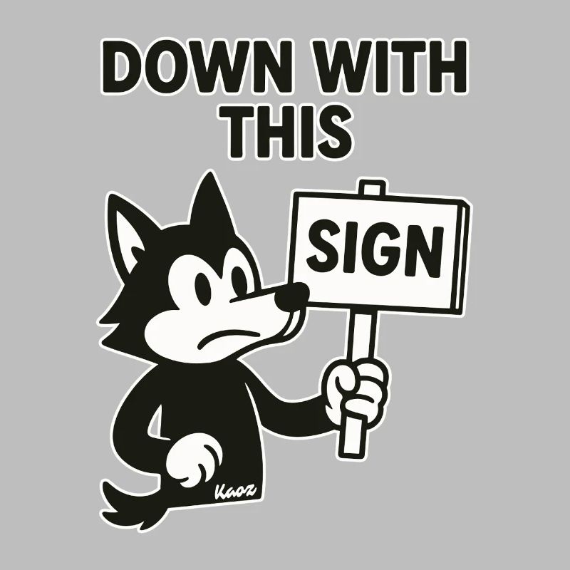 Protest Wolf : À bas cette pancarte