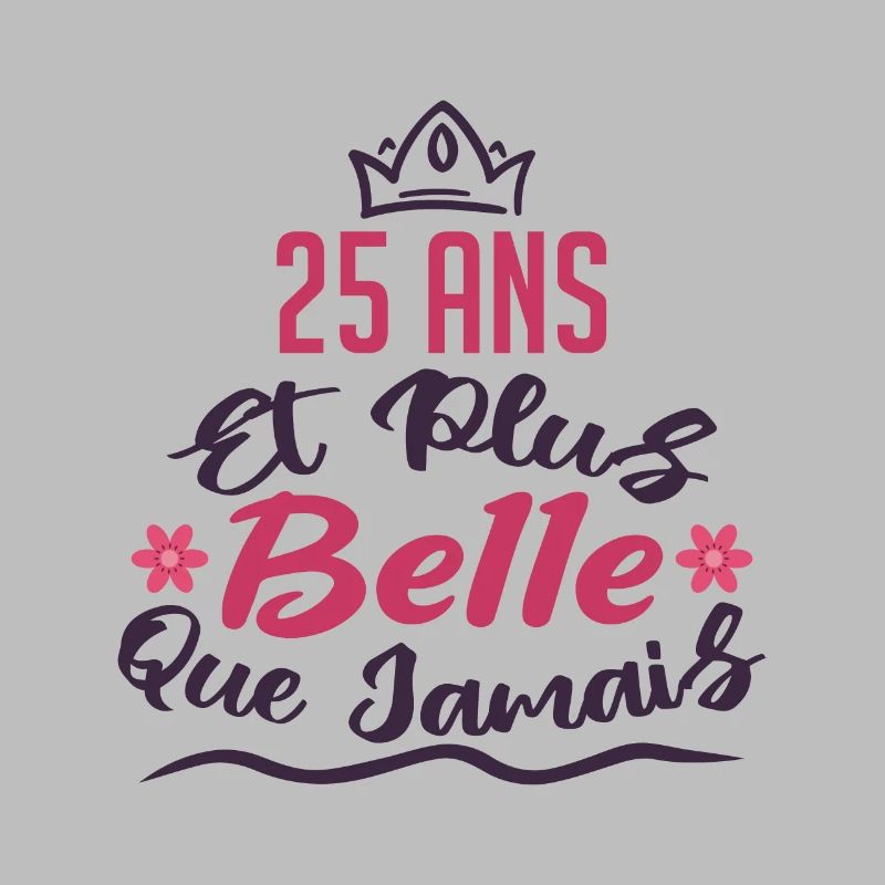 25 ans et plus belle que jamais