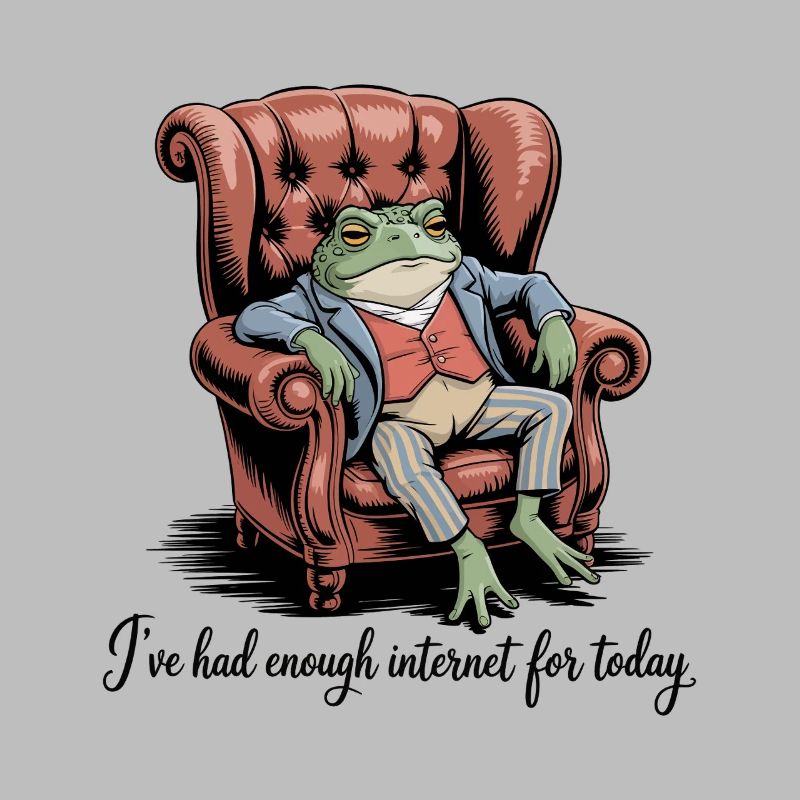 Funny Toad Ive Had Enough Internet For Today
