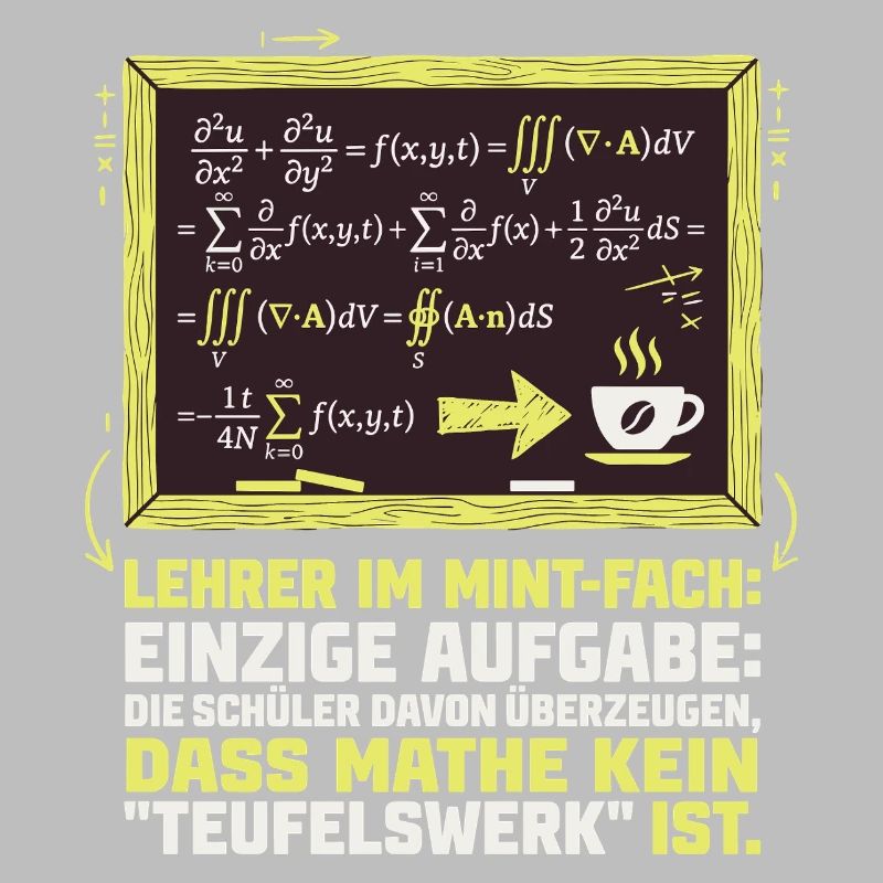 MINT Lehrer-Mathe-Kaffee-lustig