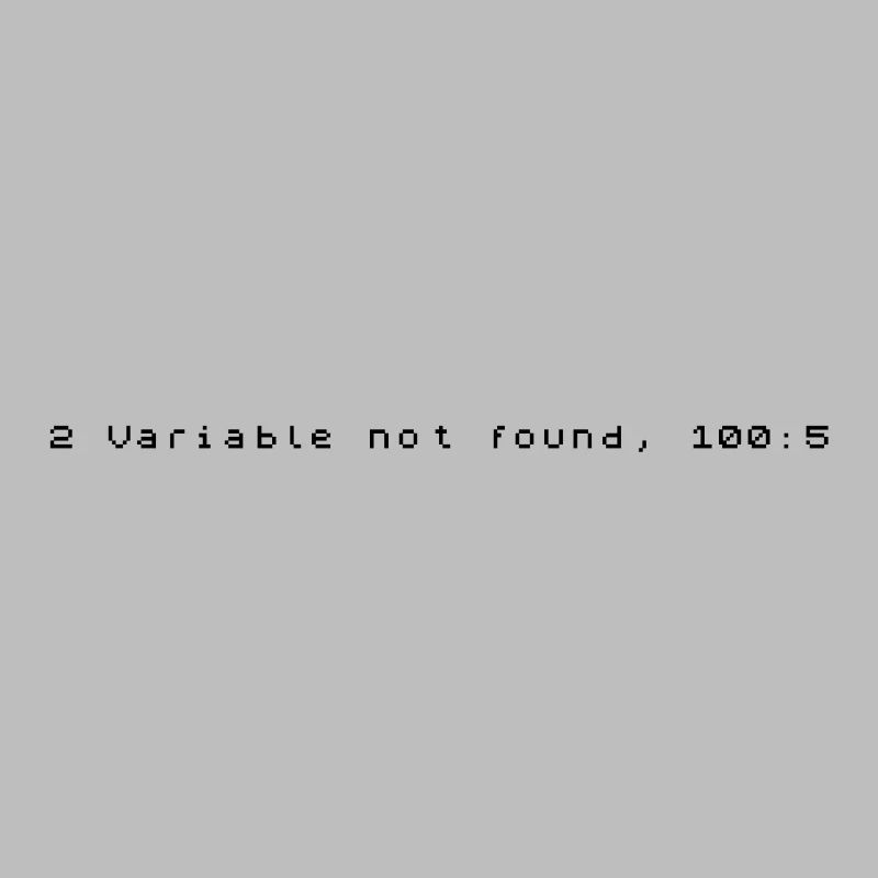 2 Variable not found - ZX Spectrum Error