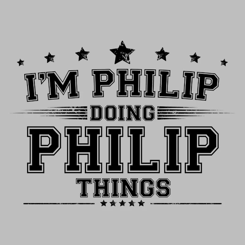 i’m Philip doing Philip things