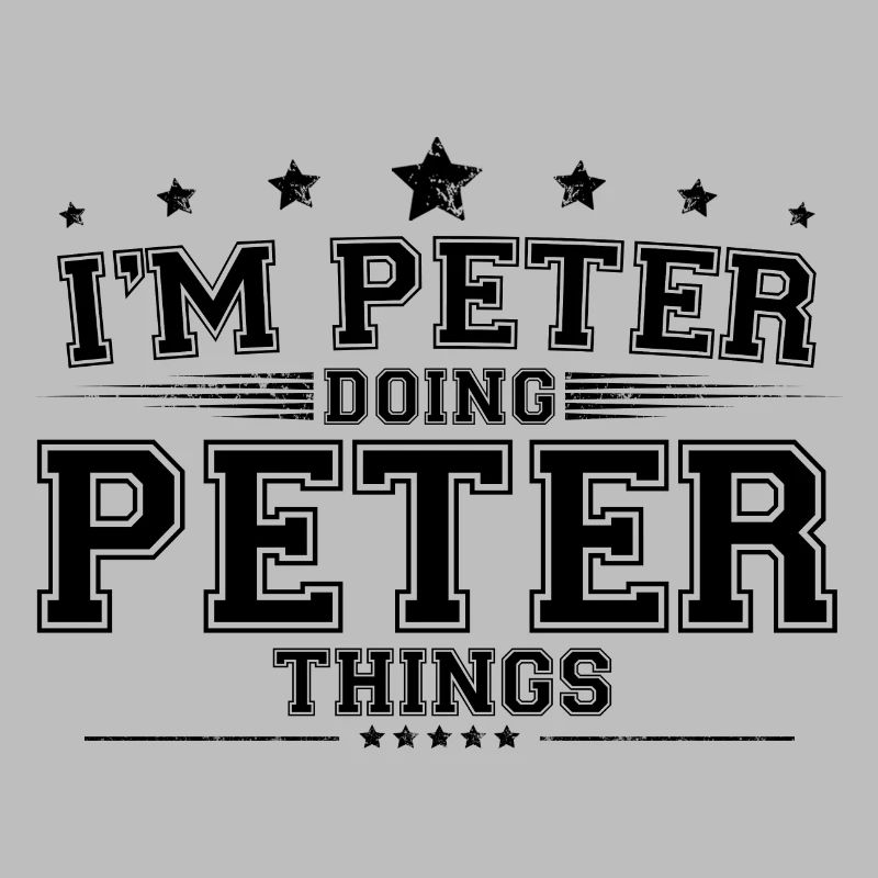 Ich bin Peter, der Peter-Dinge macht