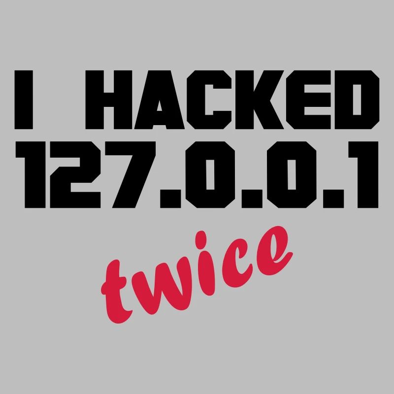 i hacked localhost twice