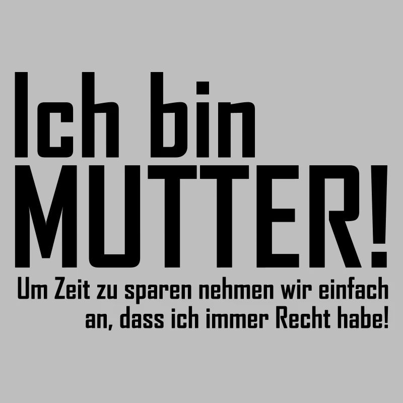 ich bin mutter