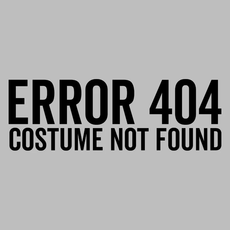 Error 404 Costume Not Found