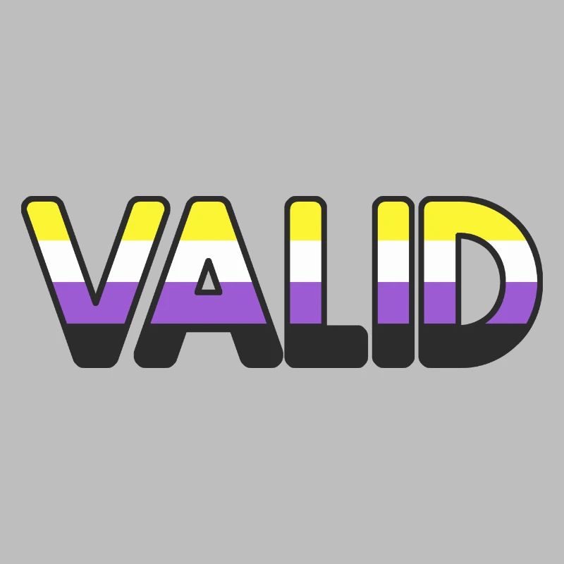 VALID enby: non-binary people are valid pride flag