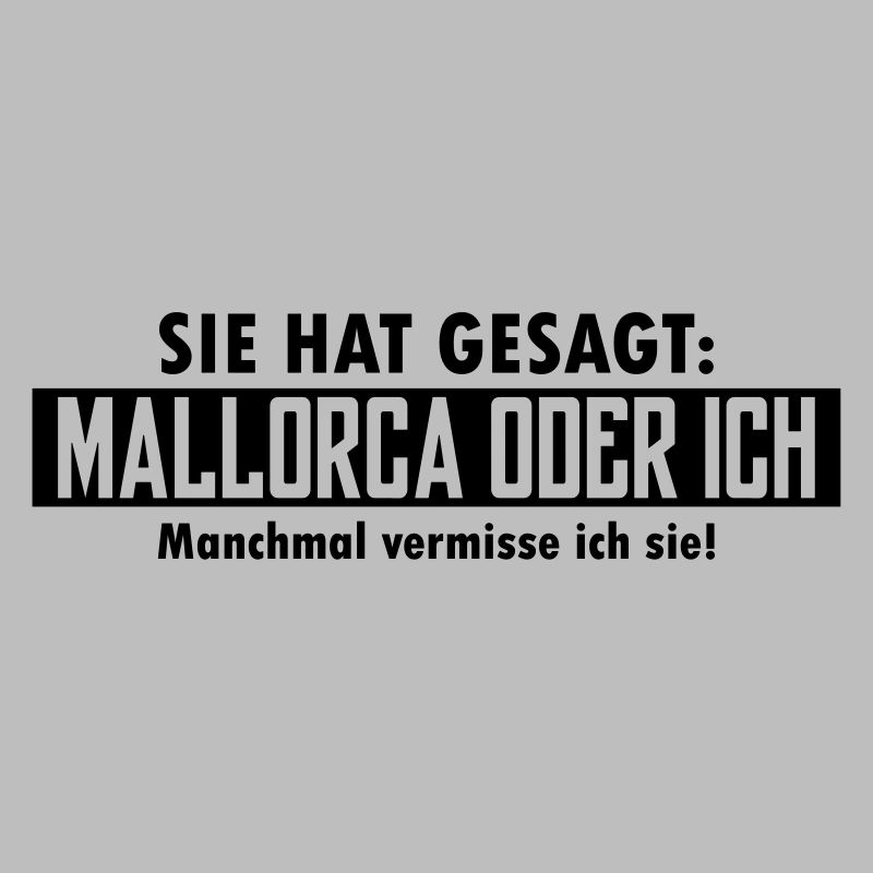 mallorca oder ich