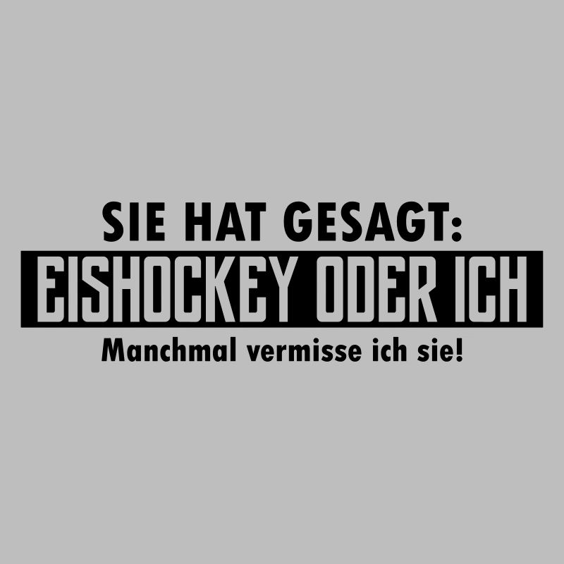 eishockey oder ich