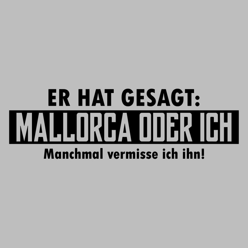 mallorca oder ich