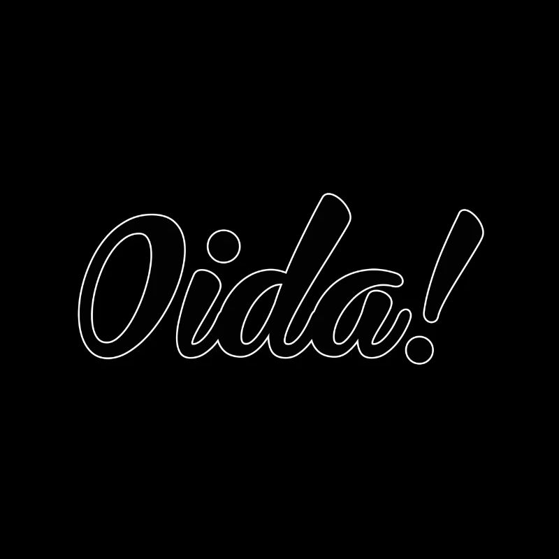 Oida!