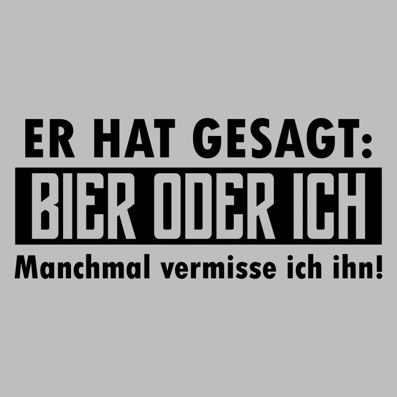 bier oder ich