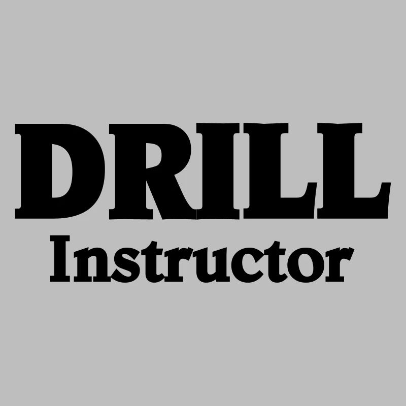 Drill Instructor