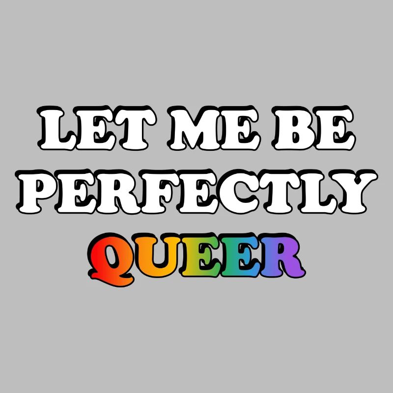 Lass mich perfekt queer sein Regenbogen