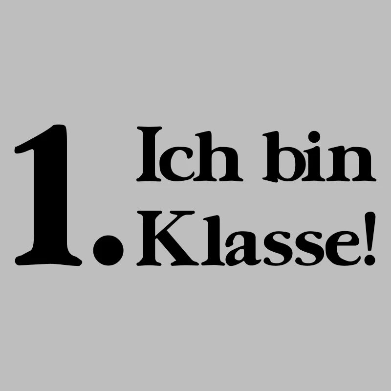 Ich bin 1. Klasse