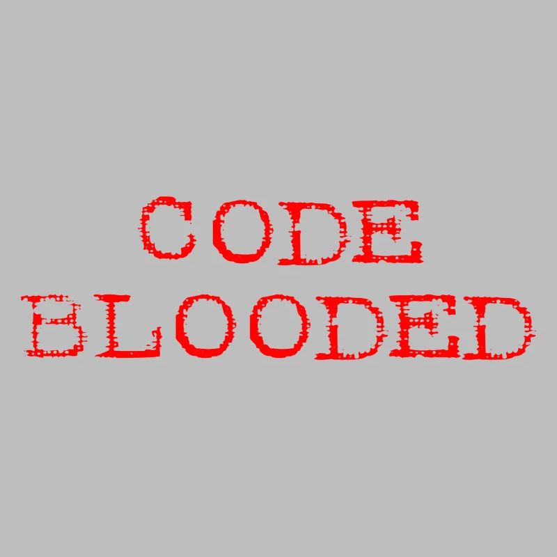 Code Blooded Cool Programmer Coder Code Blood