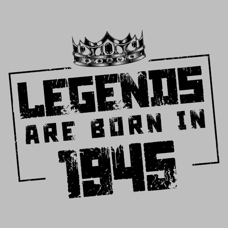 Legends Born in (1945)