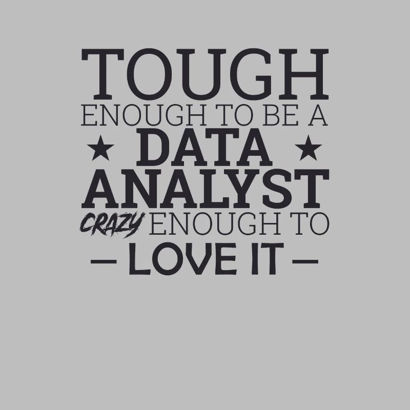 "Data Analyst Crazy | Data Scientist"