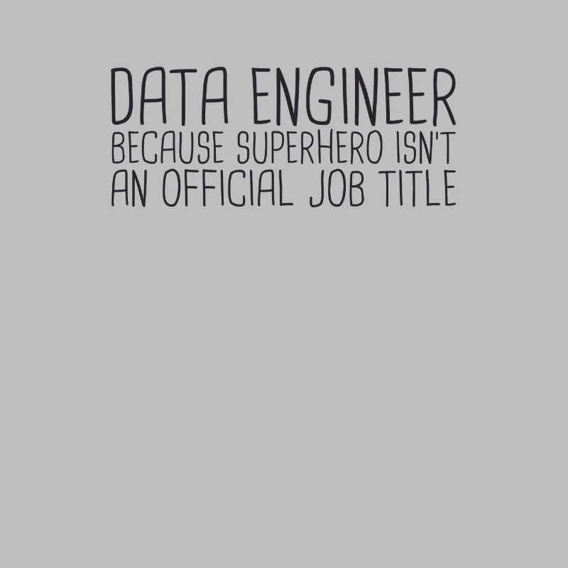 "Data Engineer Superhero | Data Scientist"