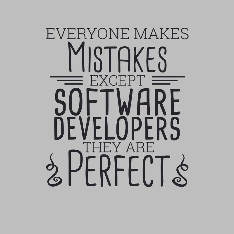 "Software Developer Perfect | Programmierer"