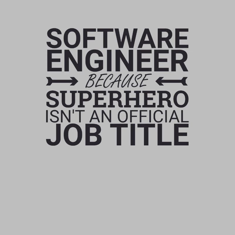 "Software Engineer Superhero | Programming"
