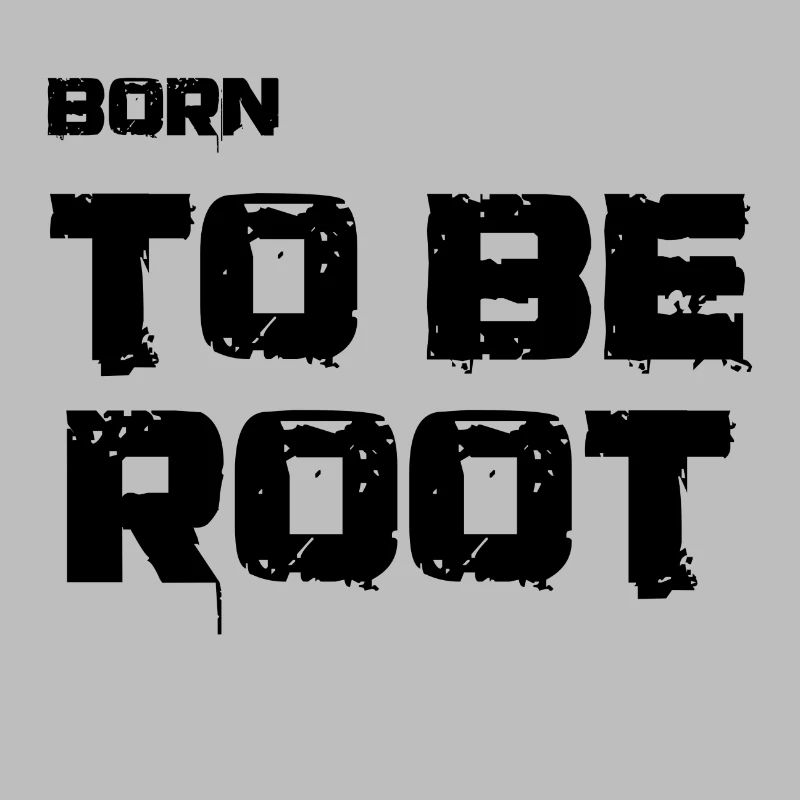Born to be root. IT Administratoren, Admin, Nerds
