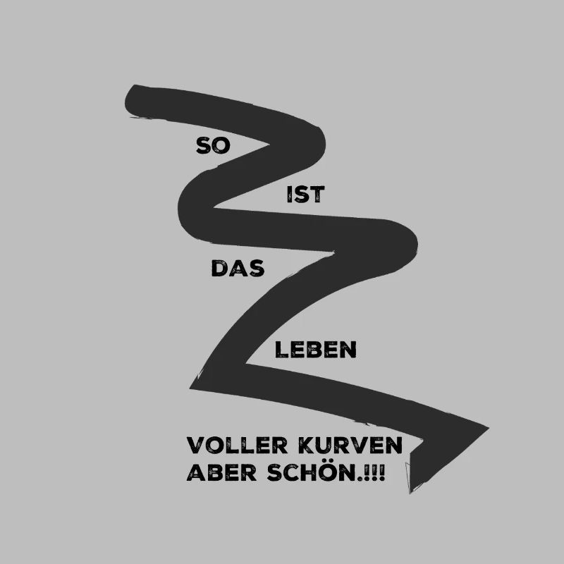 Kurven erleben , oder ausleben.