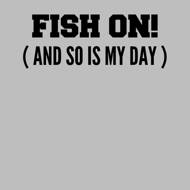 Fisch dran! Oder ist mein Tag am Haken?