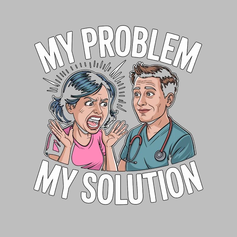 Nurse Practitioner My Problem My Pictogram Dad Mom