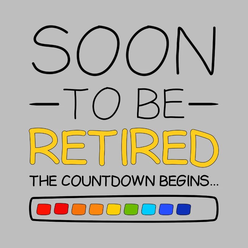 Ruhestand wird bald in den Ruhestand gehen Der Countdown beginnt