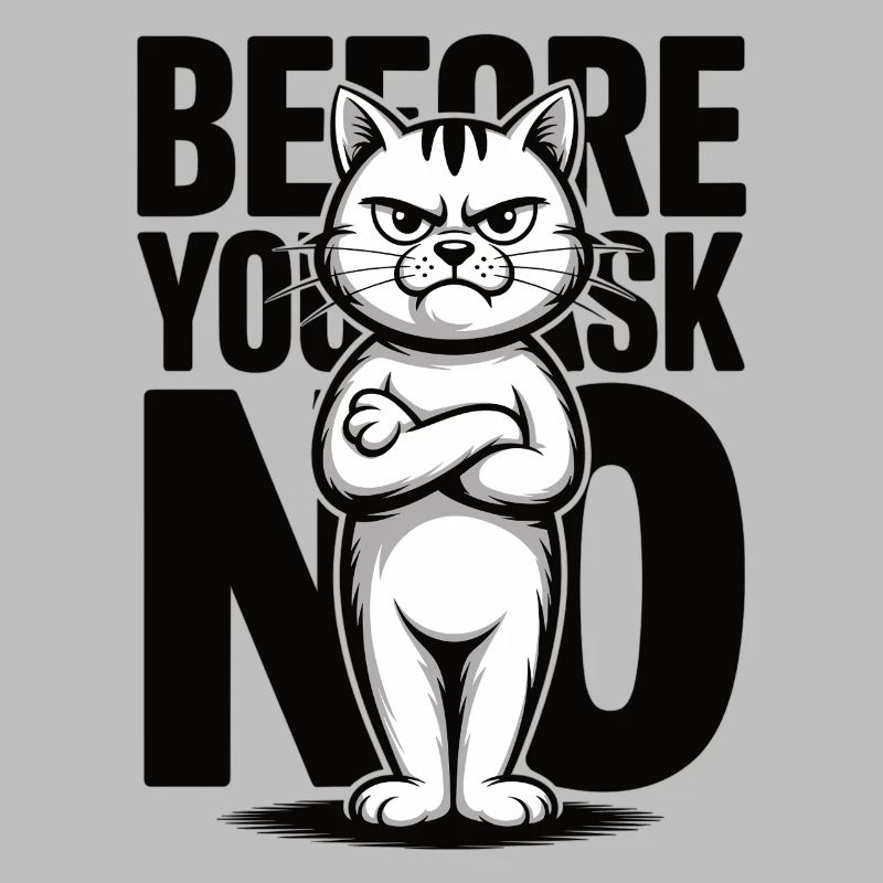 Grumpy Katze No Statement Humor Katzen