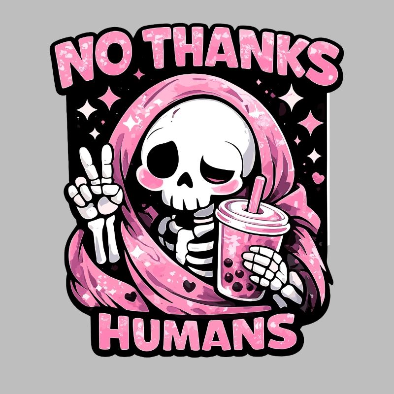 No Thanks Humans süßer Sensenmann Bubble Tea