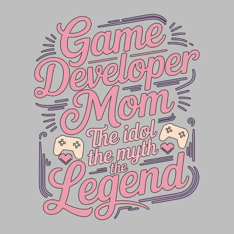Game Developer Mom The Idol The Myth Game Coder