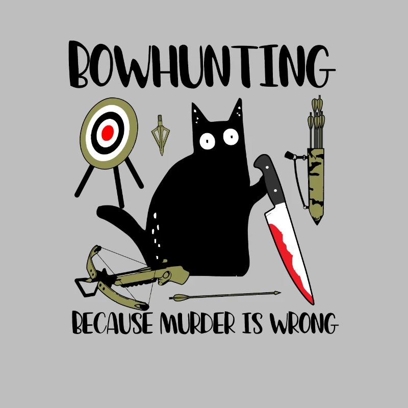 Bowhunting Because Murder Is Wrong Bogenschütze