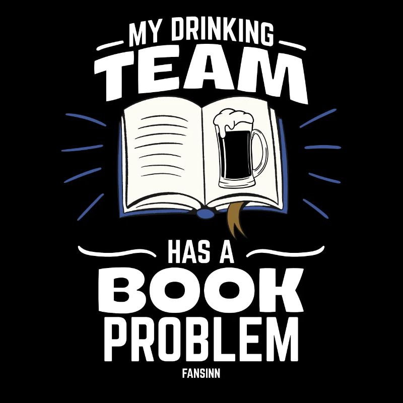 My Drinking Team Has A Book Problem