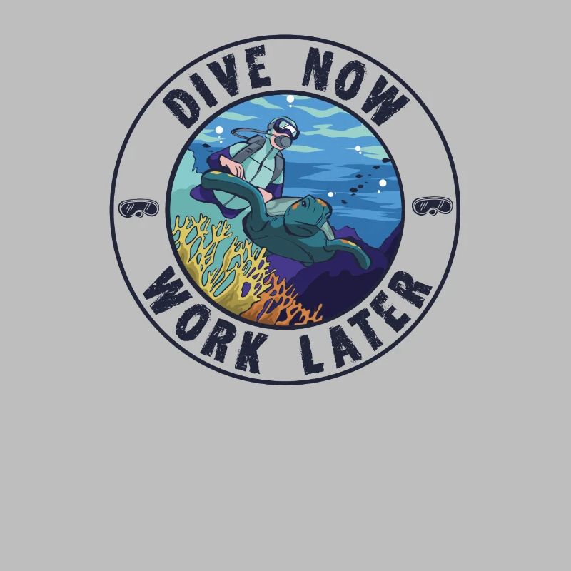 Drôle de sort Dive Now Work Later Turtle Plongeur