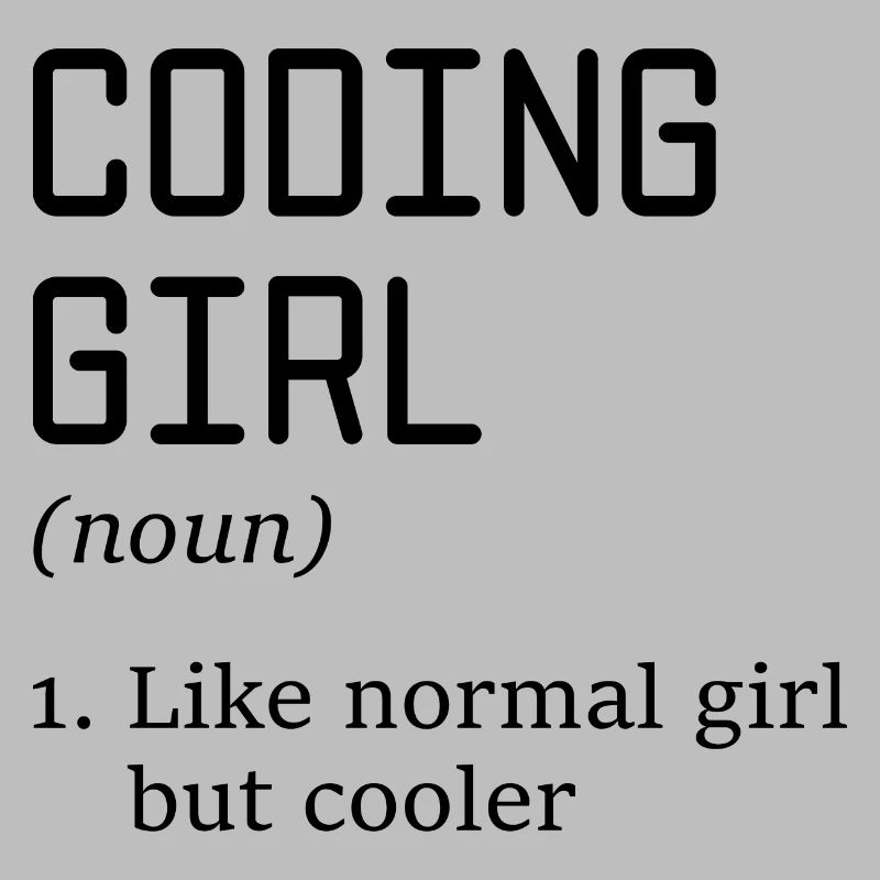 Coding Girl Definition Noun Software Developer Pro