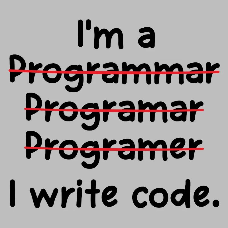 I'm A Programmer I Write Code Computer Scientist A
