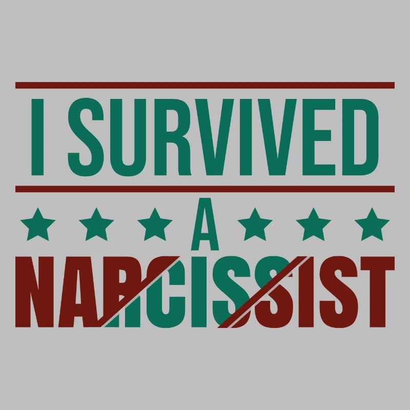 I Survived A Narcissist
