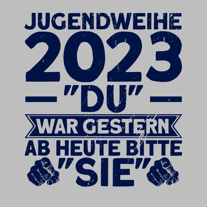 Jugendweihe 2023 Du War Gestern Ab Heute Bitte Sie