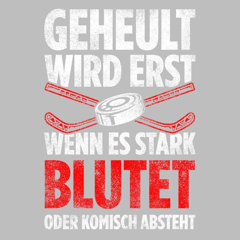 Geheult Wird Erst Wenn Es Stark Blutet Oder Komisc