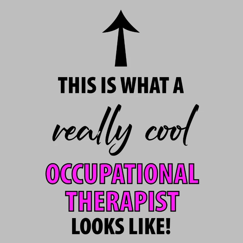OCCUPATIONAL THERAPIST OCCUPATIONAL THERAPY
