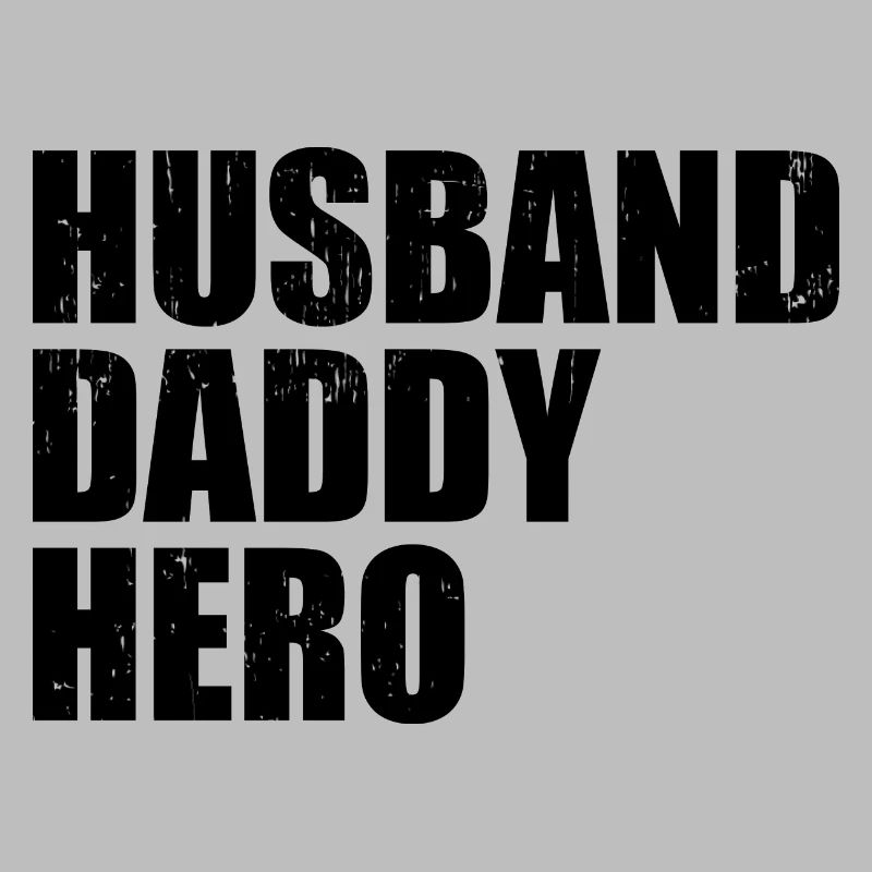 Ehemann Daddy Hero