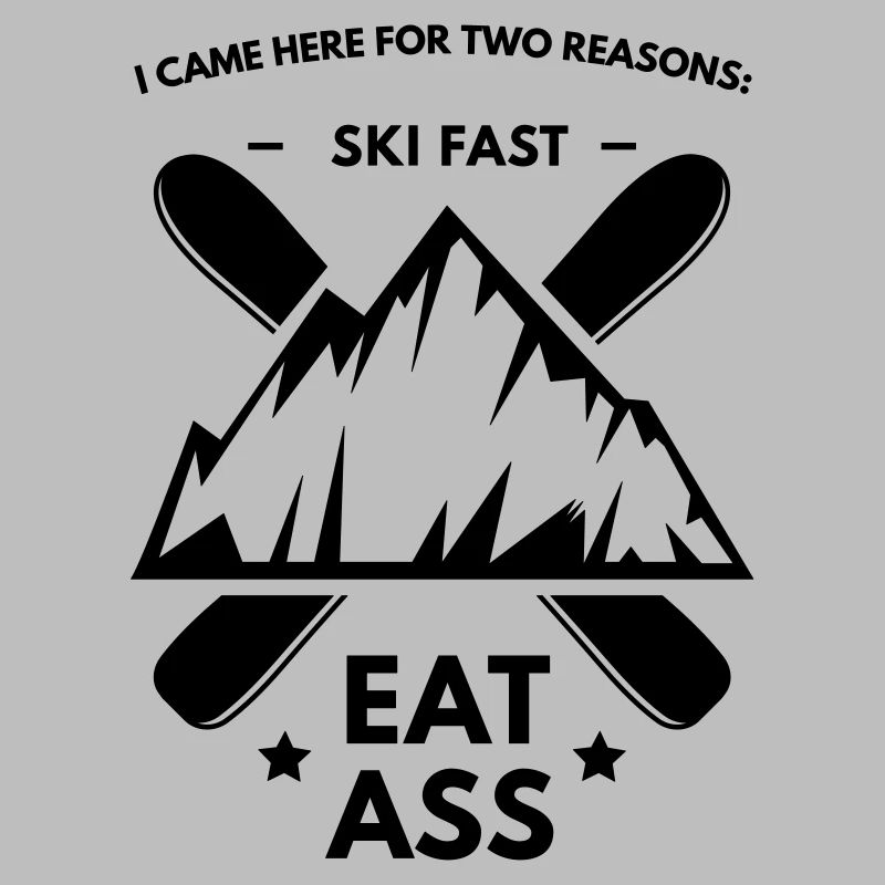 Ski Fast & Essen Ass