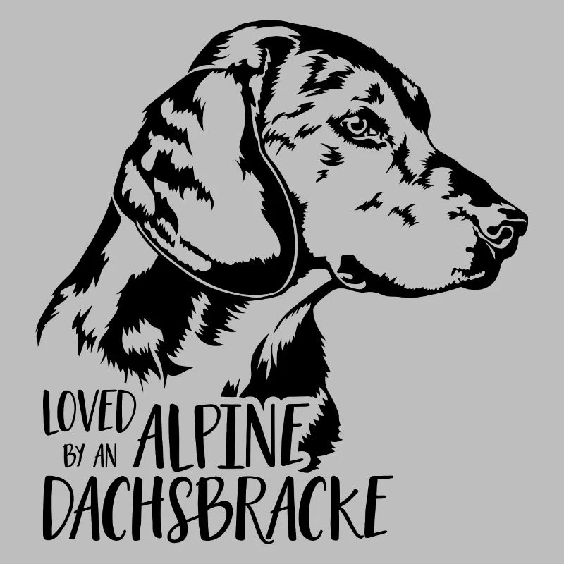 Loved by ALPINE DACHSBRACKE Hundespruch Wilsigns