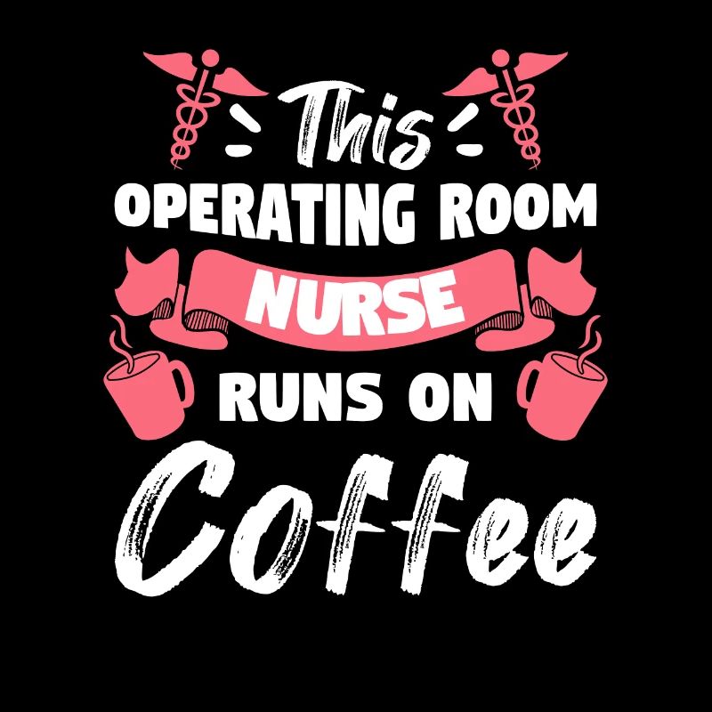 Diese OP-Krankenschwester läuft auf Kaffee ODER Krankenschwestern