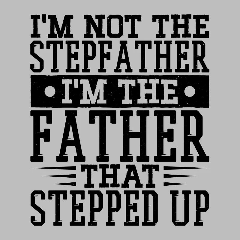 Step-dad Stepson Stepfather Stepdaughter