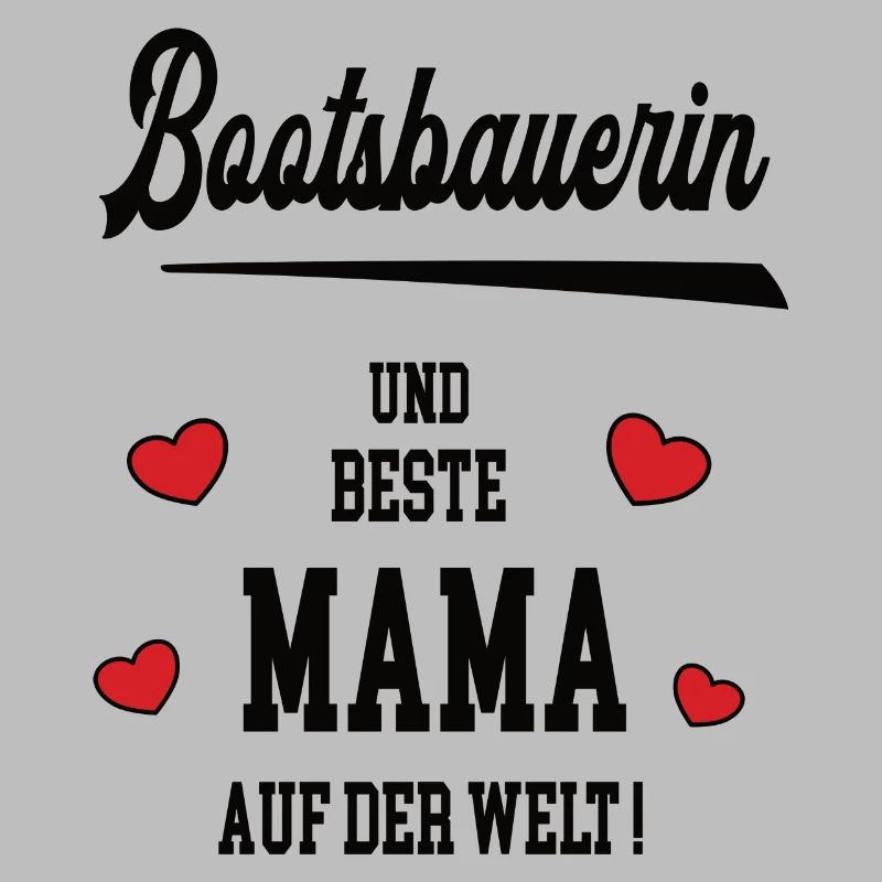 Beste Mama Bootsbauerin Muttertag Geburtstag Mami