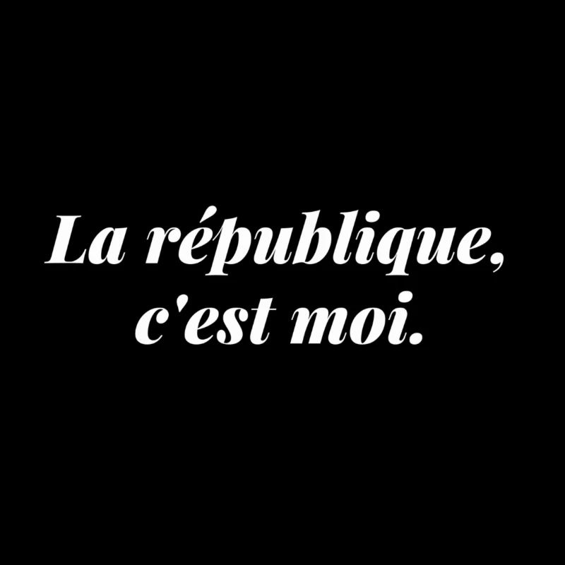 La république, c'est moi - texte seul