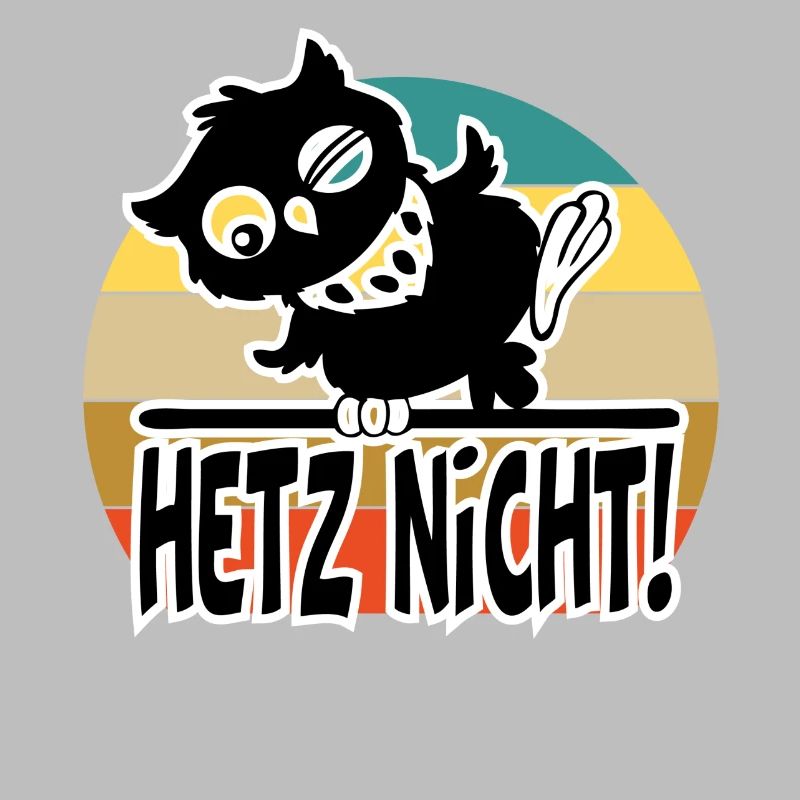 Hetz mich nicht Der frühe Vogel